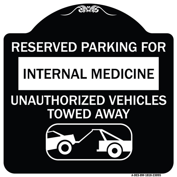 Reserved Parking for Internal Medicine Unauthorized Vehicles Towed Away, A-DES-BW-1818-23095